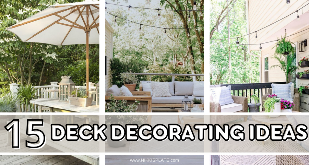15 Deck Decorating Ideas for the Summer Months - Nikki's Plate