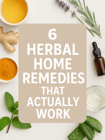 Pinterest graphic featuring the title “6 Herbal Home Remedies That Actually Work” on a beige background surrounded by natural ingredients like ginger, turmeric, lavender, peppermint, and aloe vera, creating a clean and organic look.