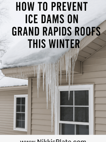 Pinterest graphic showing a Grand Rapids home roof covered in snow and icicles with text overlay reading “How to Prevent Ice Dams on Grand Rapids Roofs This Winter” and www.nikkisplate.com at the bottom.