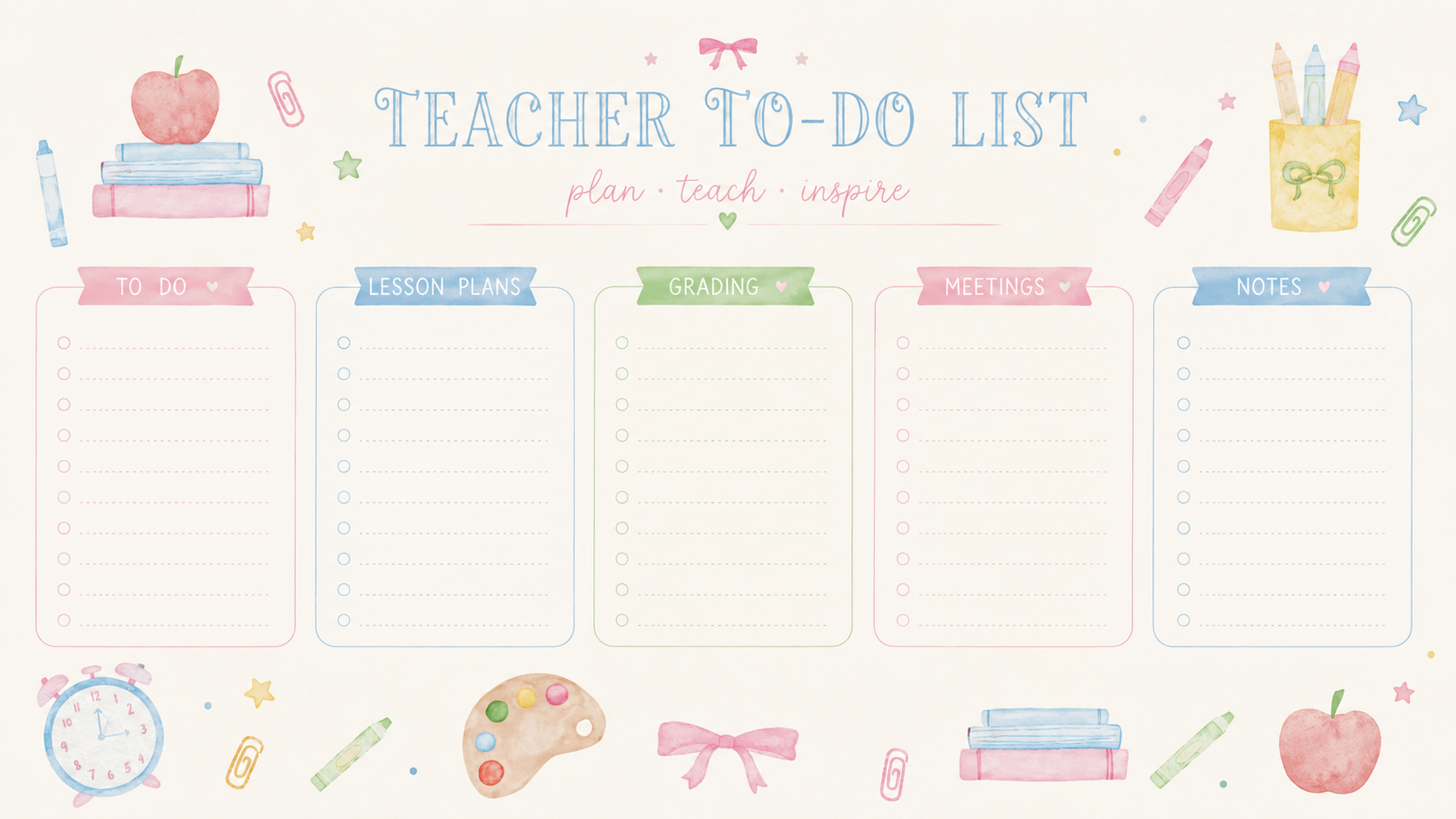 Teacher to-do list desktop organizer wallpaper with soft watercolor school supplies, pastel apples, books, crayons, paper clips, stars, palette, clock, and five labeled sections for To Do, Lesson Plans, Grading, Meetings, and Notes to organize teacher desktop files and classroom planning tasks.